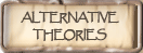 Alternative Theories